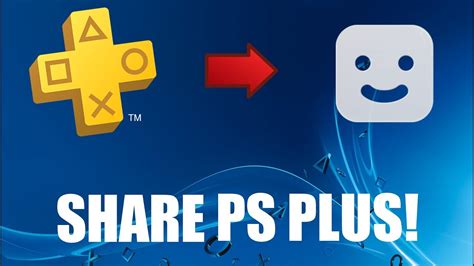 Why can't I share PS Plus?
